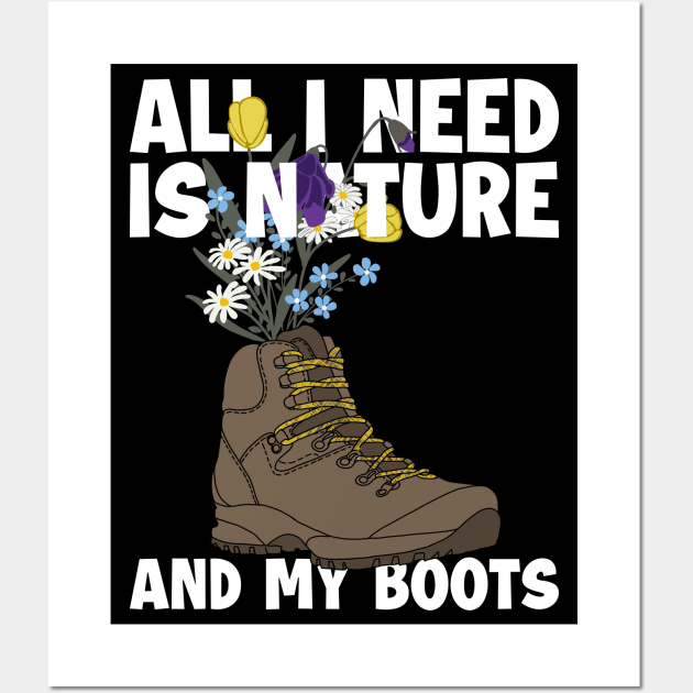 Nature And My Boots Wander Backpacking Outdoor Hiker Hiking Wall Art by GraphicsLab